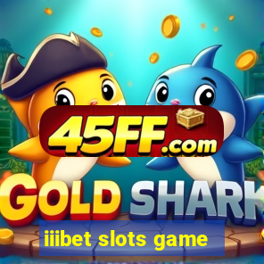 iiibet slots game